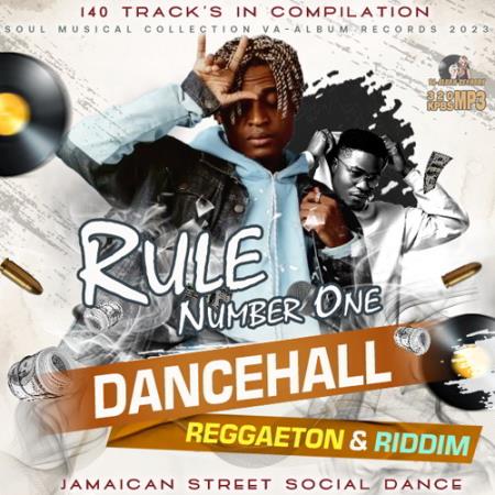 Rule Number On: Dancehall Mixtape (2023)