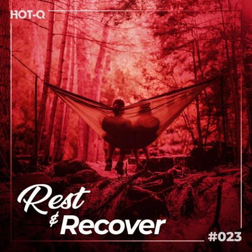 Rest and Recover 023 (2023)
