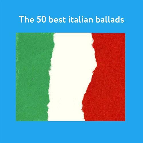 The 50 best italian ballads (2023)