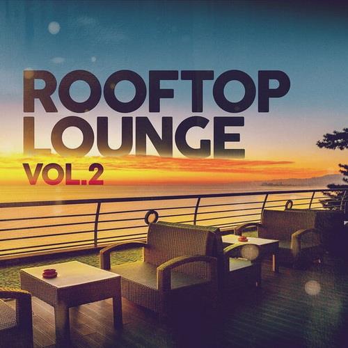Rooftop Lounge Vol. 1-2 (2022-2023) FLAC