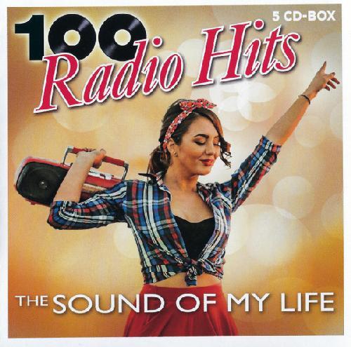 100 Radio Hits The Sound Of My Life (5CD Box Set) (2020) FLAC