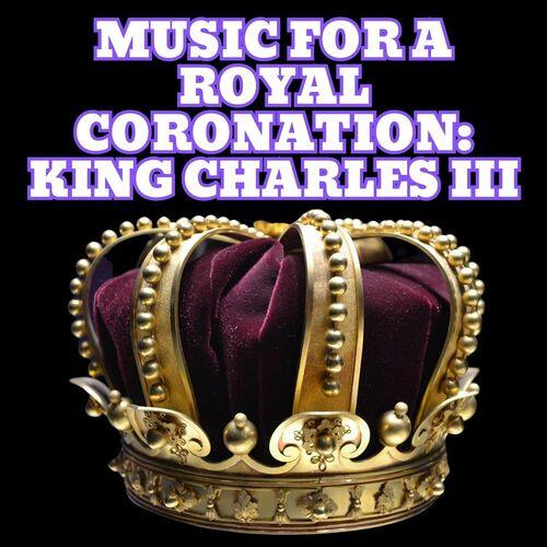 Music for a Royal Coronation King Charles III (2023)
