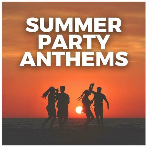 Summer Party Anthems (2023)