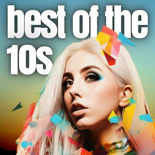 Best of the 10s (2023)