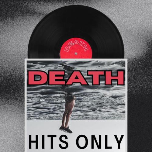 Death - Hits Only (2023)