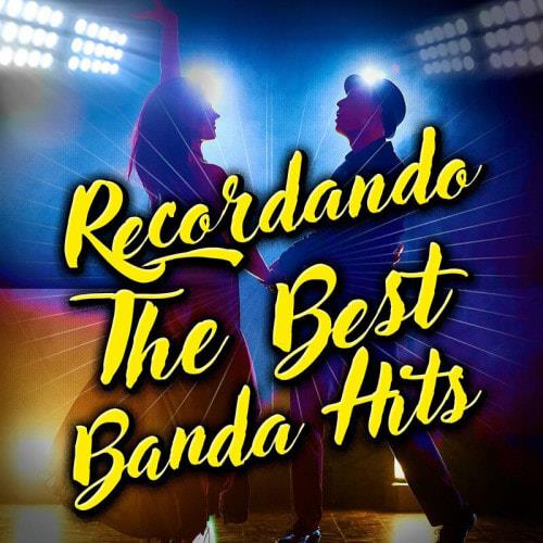 Recordando The Best Banda Hits (2023)