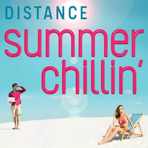 Distance Summer Chillin (2023)