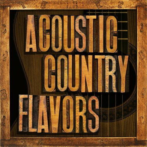 Acoustic Country Flavors (2023)