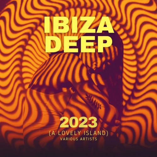 Ibiza DEEP 2023 (A Lovely Island) (2023)