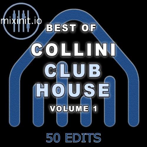 Mixinit - Collini Club House Vol. 1 (2023)