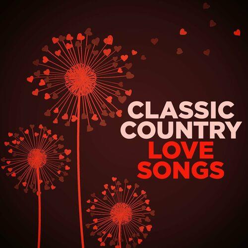 Classic Country Love Songs (2023)