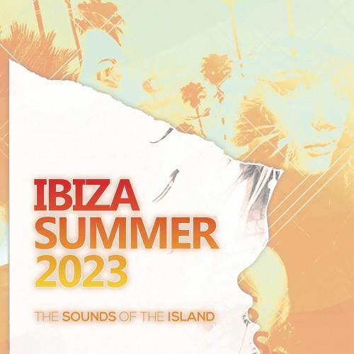 Ibiza Summer 2023 The Sounds Of The Island (2023)