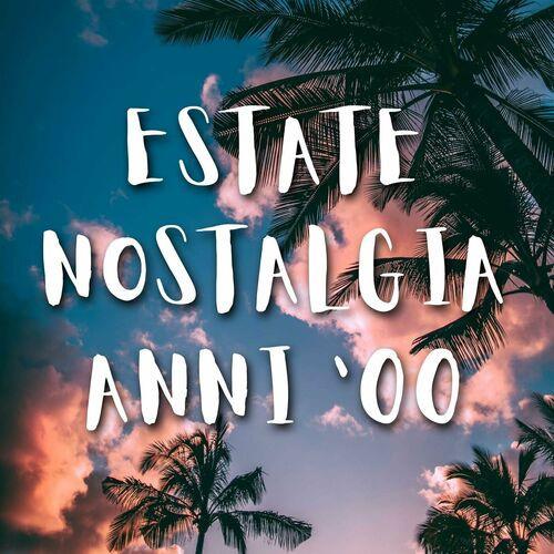 Estate Nostalgia Anni 00 (2023)