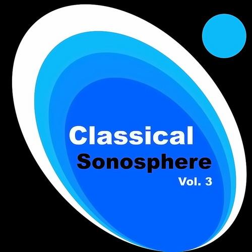 Gabriel Faure - Classical Sonosphere Vol. 3 (2023)