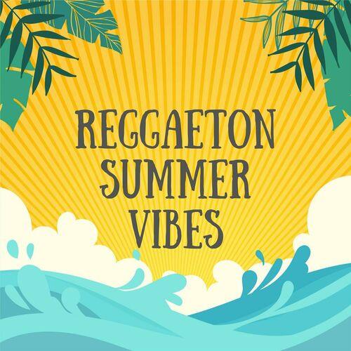 Reggaeton Summer Vibes (2023)