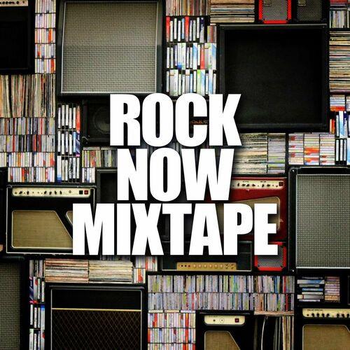 Rock Now Mixtape (2023)