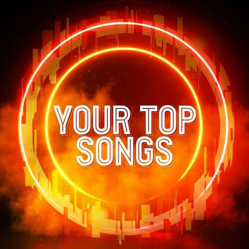 Your Top Songs (2023)