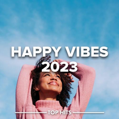 Happy Vibes 2023 (2023)