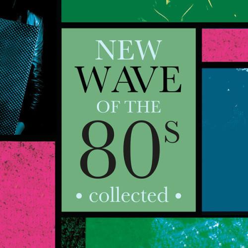 New Wave Of The 80s Collected (2023)
