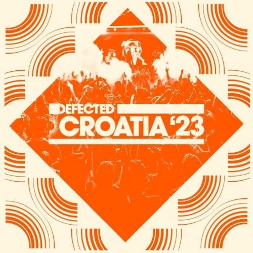 Defected Croatia 2023 June Playlist (2023)