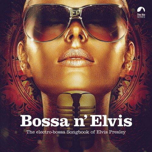 Bossa N Elvis (2023) FLAC