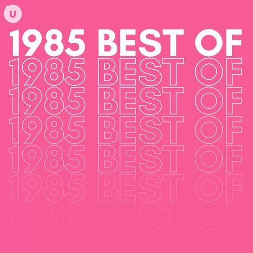 1985 Best of by uDiscover (2023)