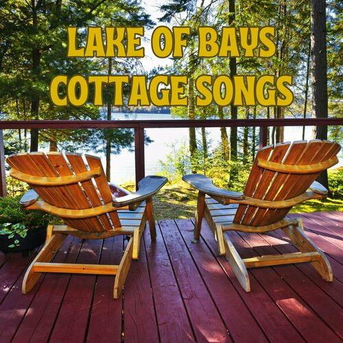 Lake of Bays Cottage Songs (2023)