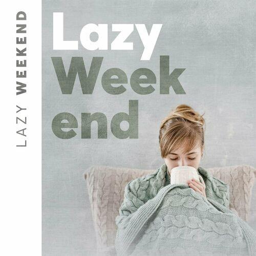 Lazy Weekend (2023)