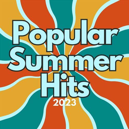 Popular Summer Hits 2023 (2023)