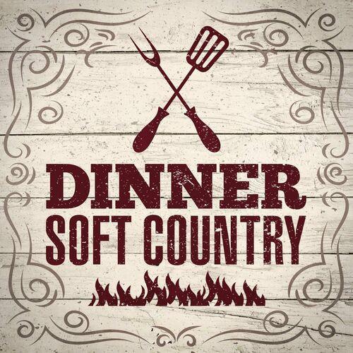 Dinner - Soft Country (2023)
