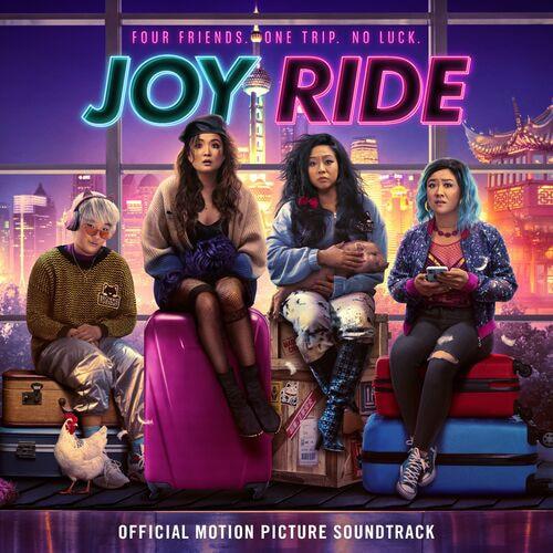 Joy Ride (Official Motion Picture Soundtrack) (2023)