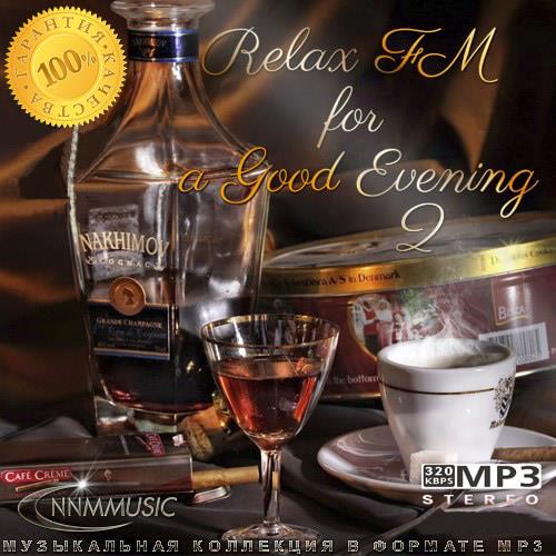 Relax FM for a Good Evening 1-2 (2022-2023)