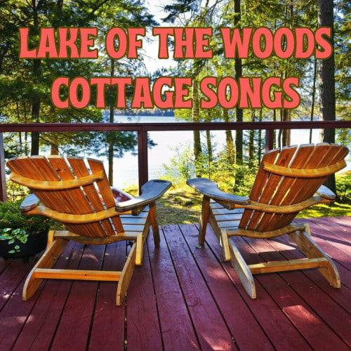 Lake of the Woods Cottage Songs (2023)