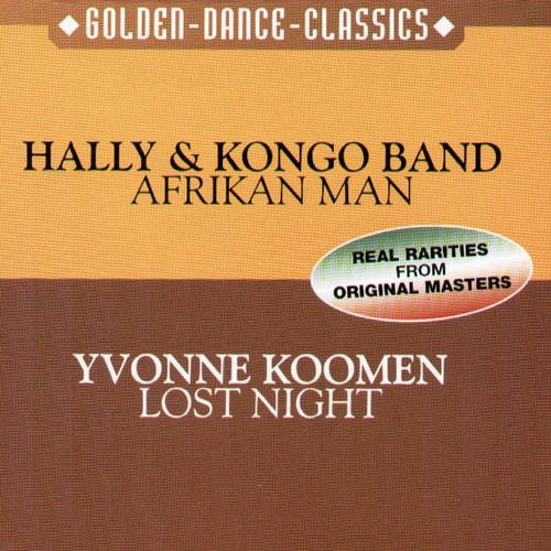 Hally and Kongo Band - African Man / Yvonne Koomen - Lost Night (Maxi Singl ...