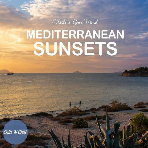 Mediterranean Sunsets Chillout Your Mind (2023) FLAC