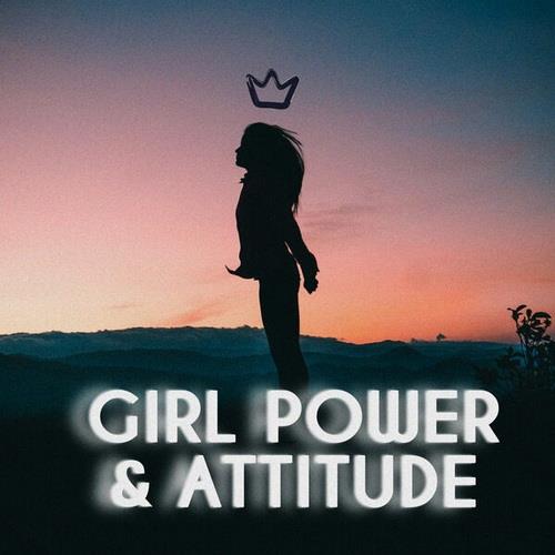 Girl Power and Attitude Girls Playlist (2023) FLAC