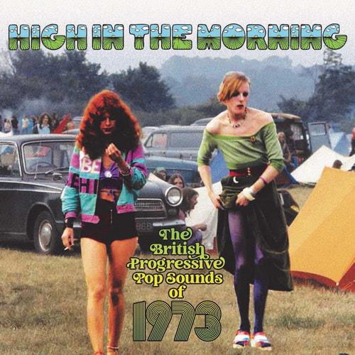 High In The Morning - British Progressive Pop Sounds Of 1973 (1981-2009) FL ...