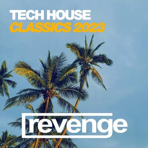 Tech House Classics 2023 (2023)