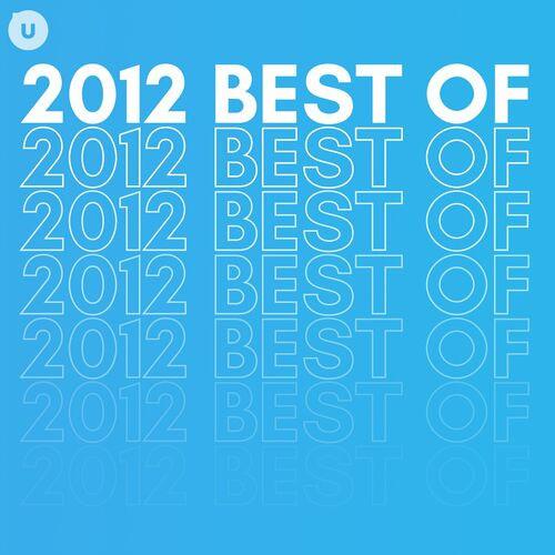 2012 Best of by uDiscover (2023)