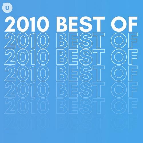 2010 Best of by uDiscover (2023)