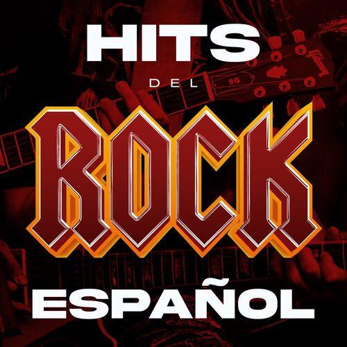 Hits Del Rock Espanol (2023)