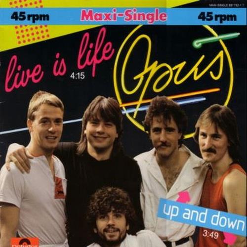 Opus - Live Is Life (7 Inch UK) LP (1984) FLAC