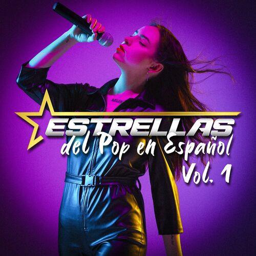 Estrellas Del Pop En Espanol Vol. 1 (2023)