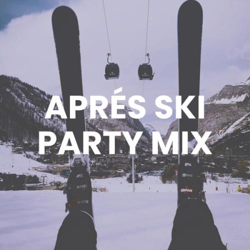 Apres Ski Party Mix (2023)