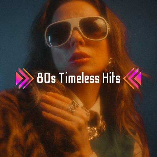 80s Timeless Hits (2023) FLAC