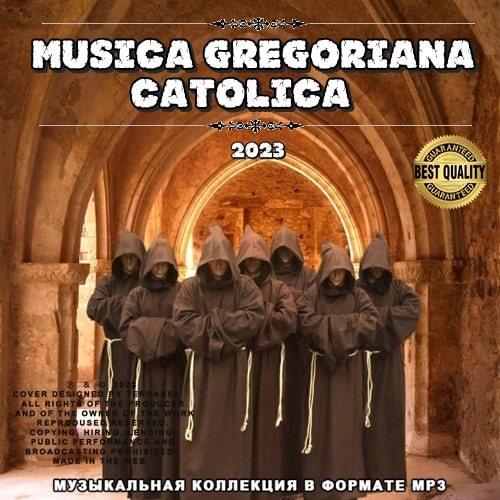 Musica Gregoriana Catolica (2023)