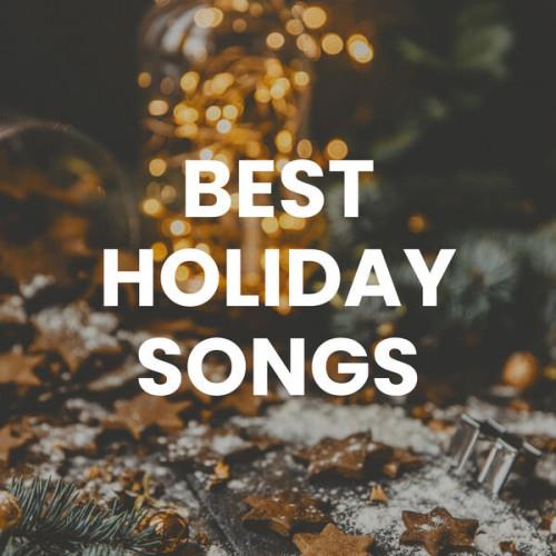 Best Holiday Songs (2023)