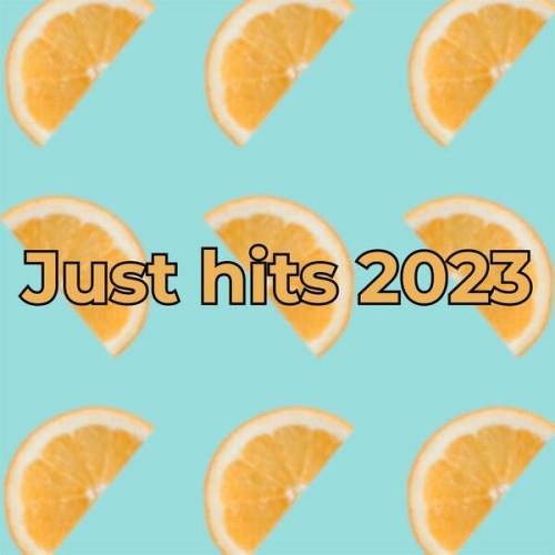 Just hits 2023 (2023)