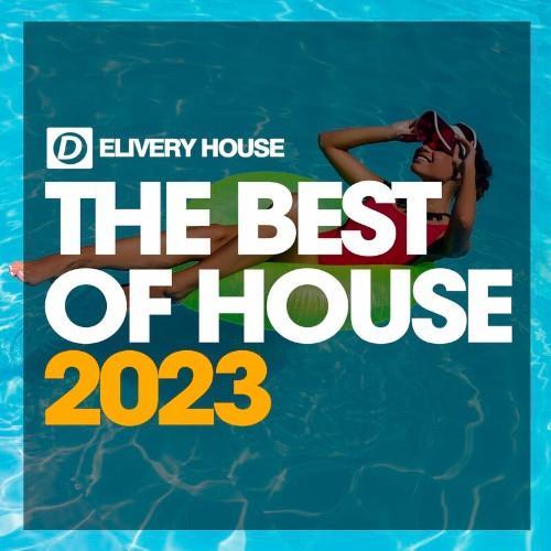 The Best Of House 2023 Part 2 (2023)