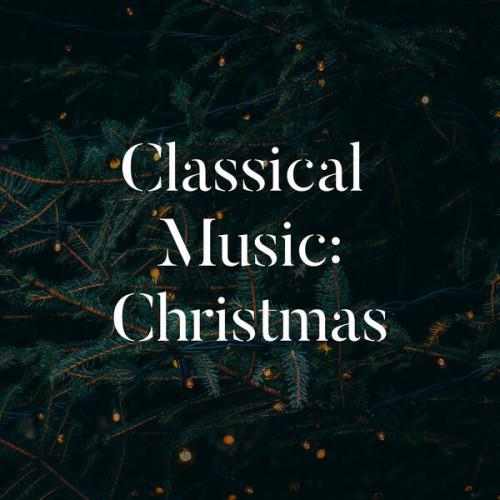 Classical Music Christmas (2023)